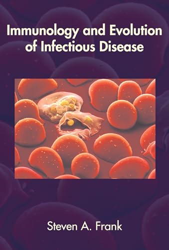 Immunology and Evolution of Infectious Disease von Princeton University Press